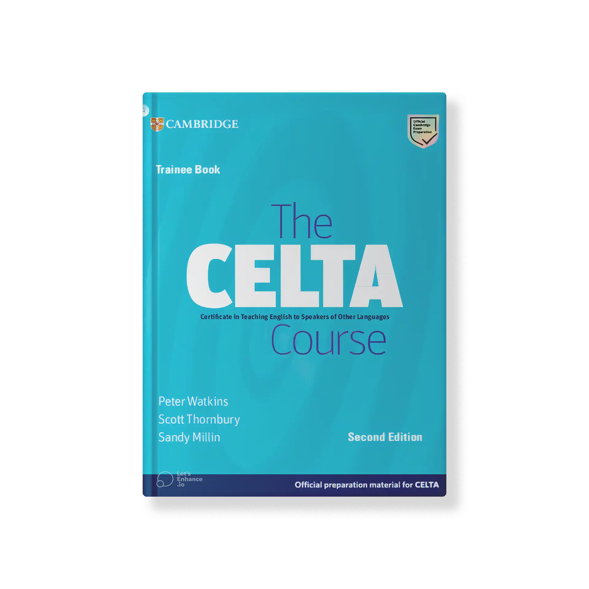 The CELTA Course Second Edition - Trainee Book