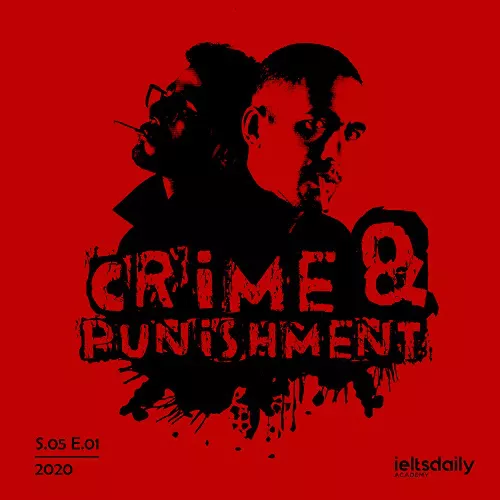 Crime & Punishment by IELTSDaily