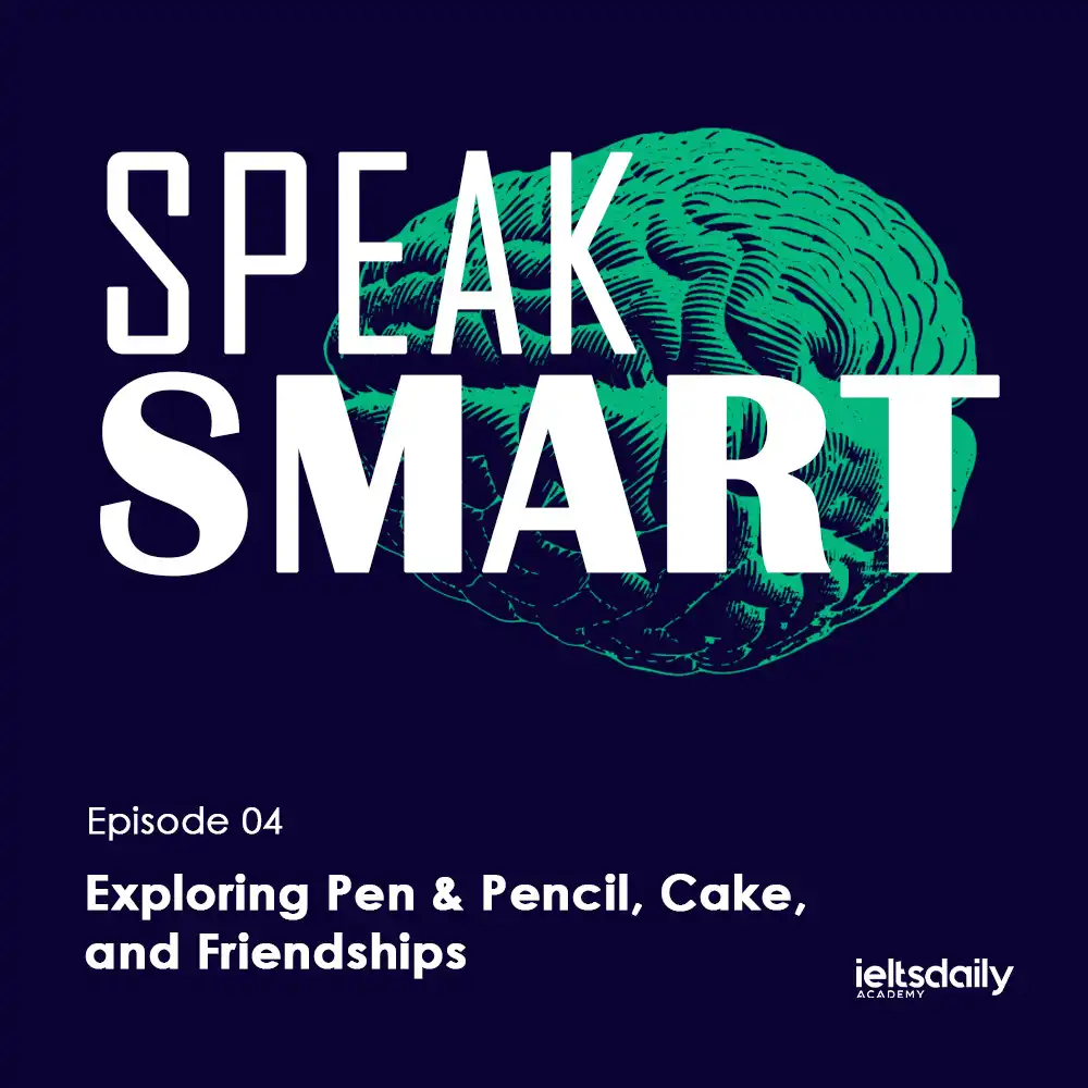 Speak Smart - Episode 4