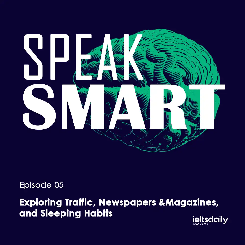 Speak Smart - Episode 5