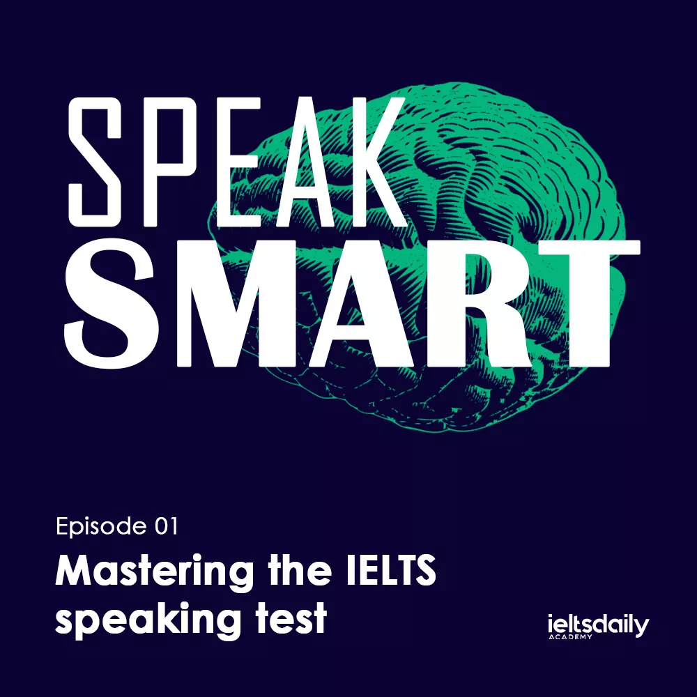 Mastering the IELTS speaking test